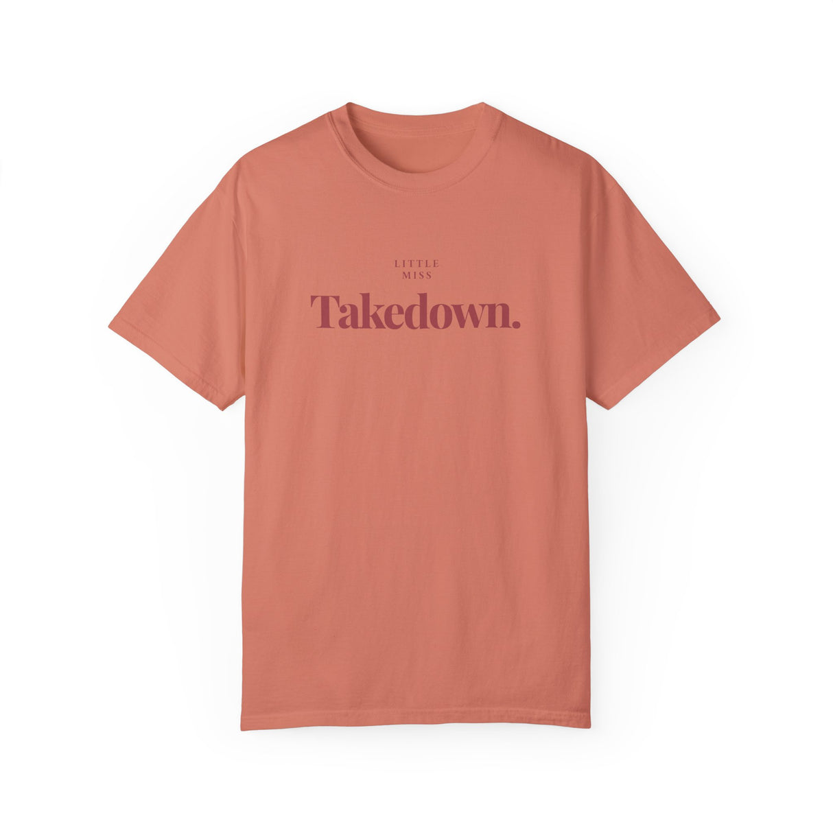 T-Shirt Little Miss Takedown Design - Join the Community