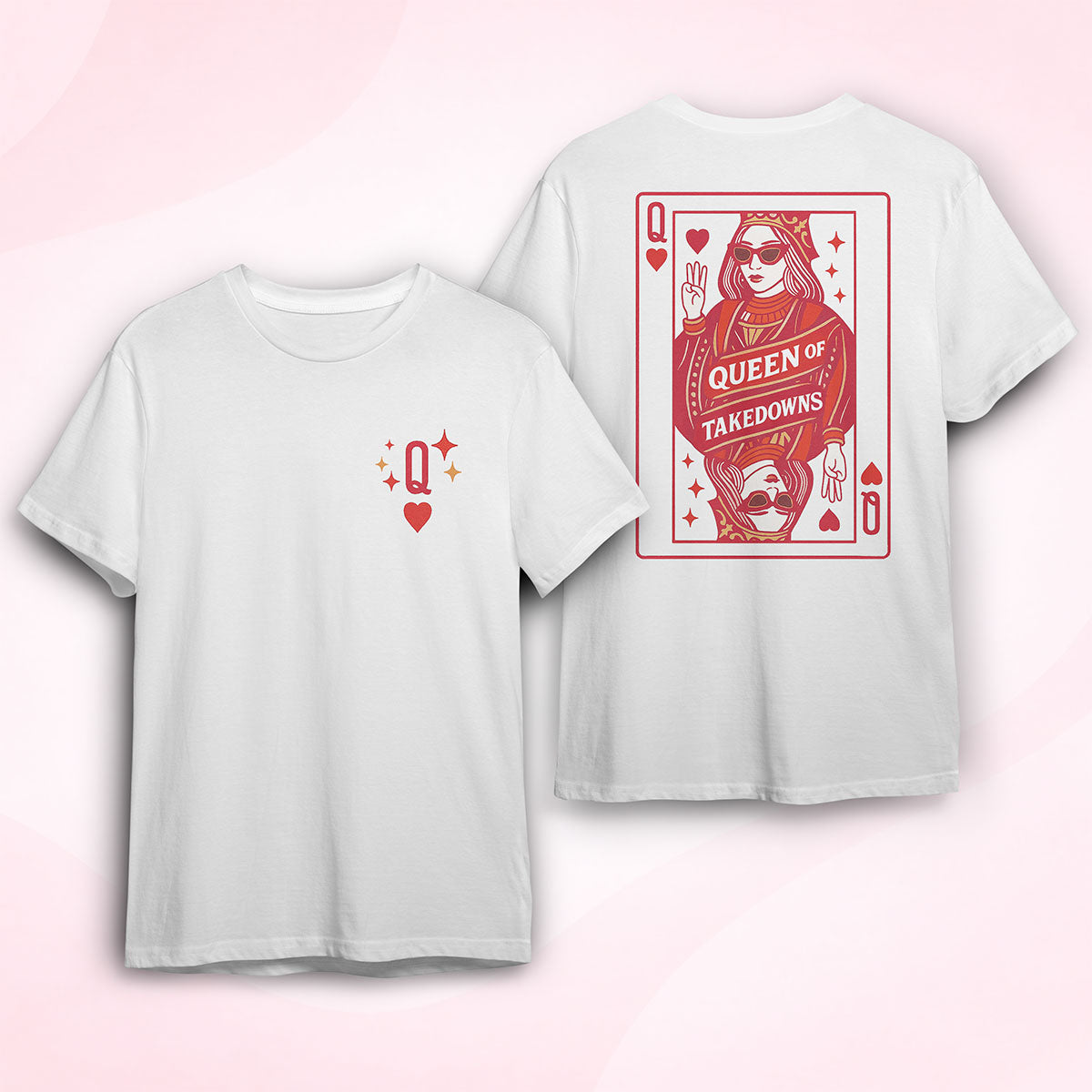 Queen of Takedowns - Victory Tee