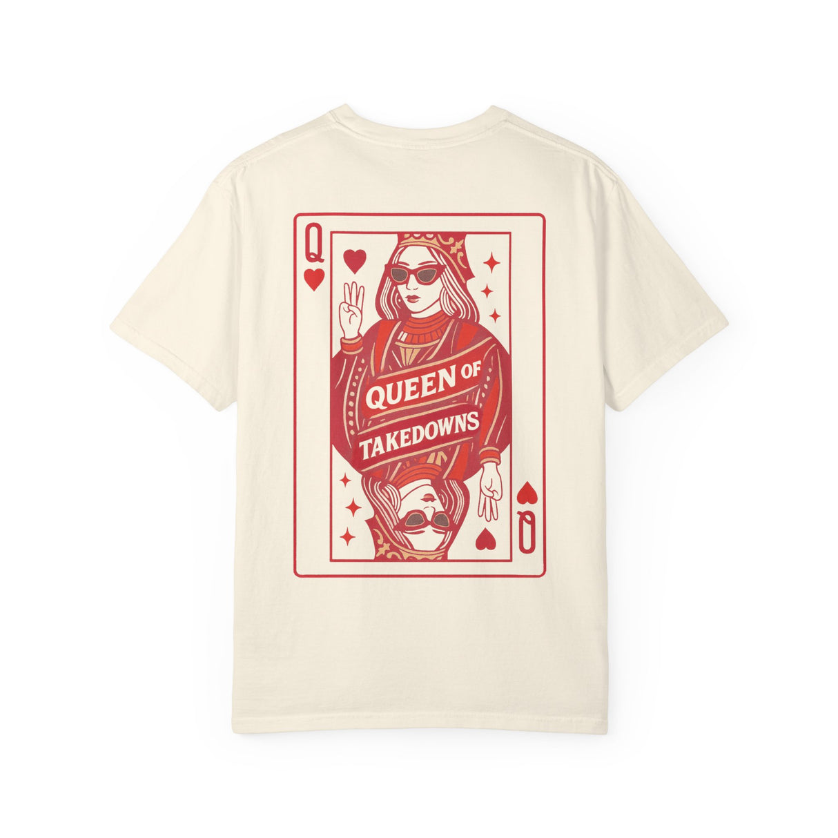 Queen of Takedown | Wrestling T-Shirt| Unisex Garment-Dyed T-Shirt