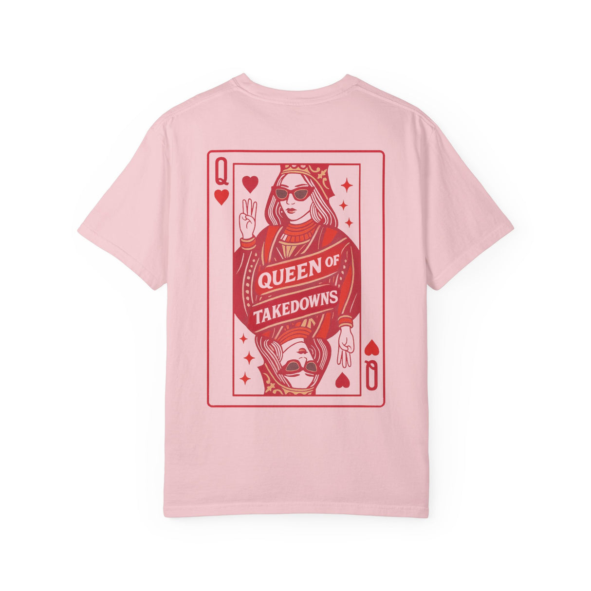 Queen of Takedown | Wrestling T-Shirt| Unisex Garment-Dyed T-Shirt