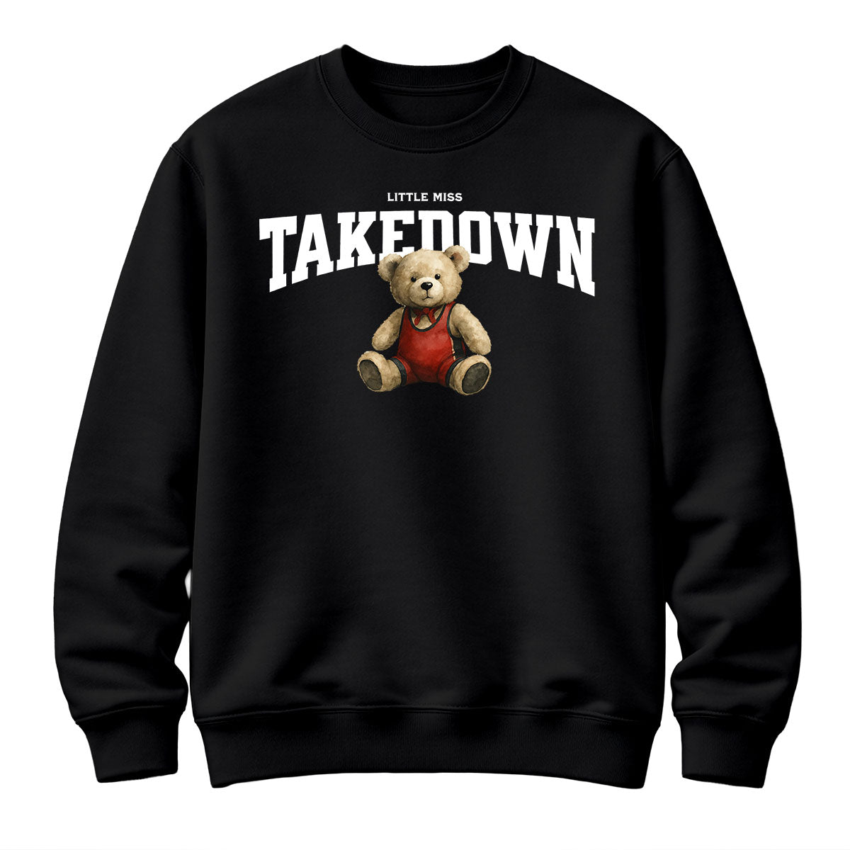 Takedown Teddy  — Sweater