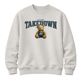 Takedown Teddy  — Sweater