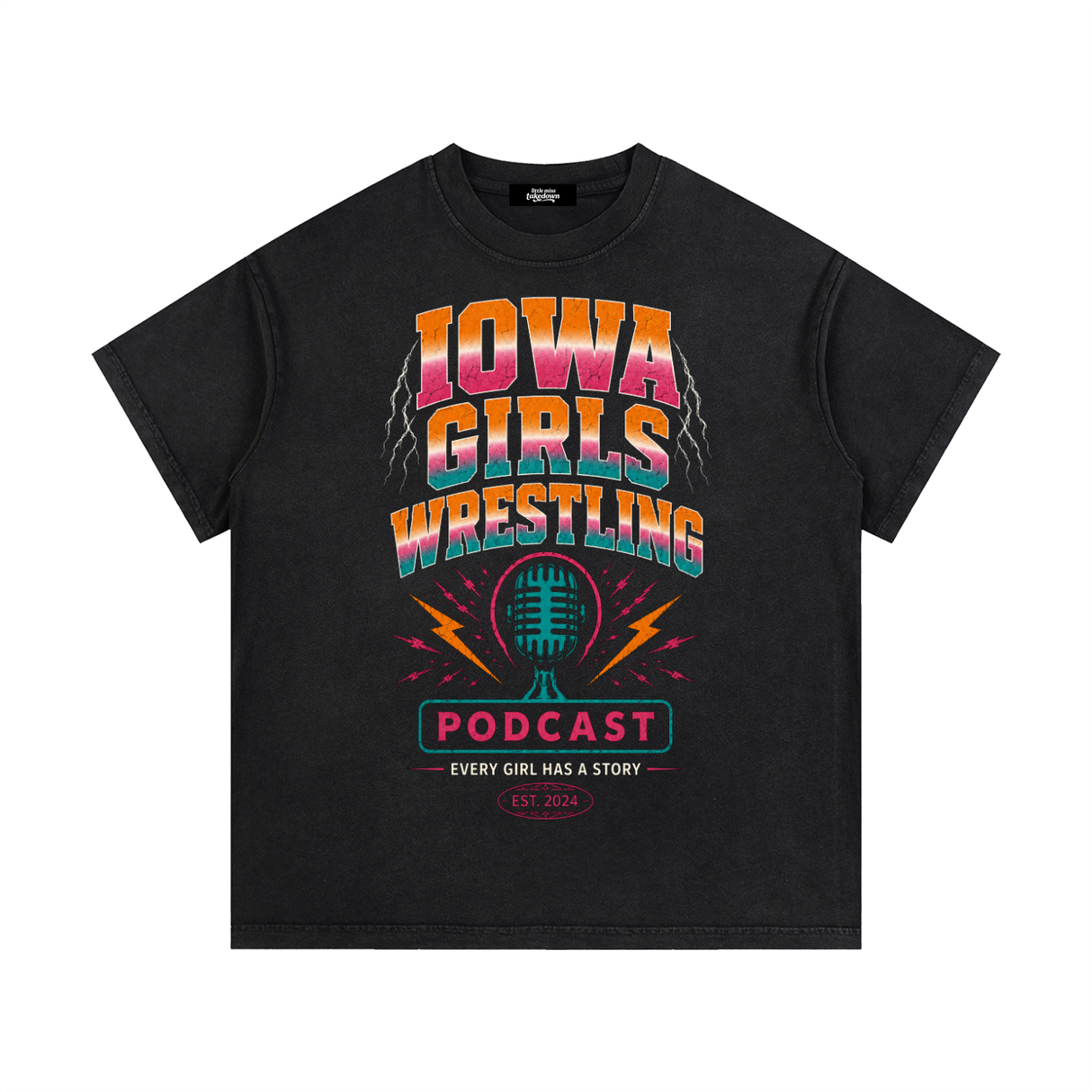 Iowa Girls Wrestling Collab — Every Girl Has a Story Tee
