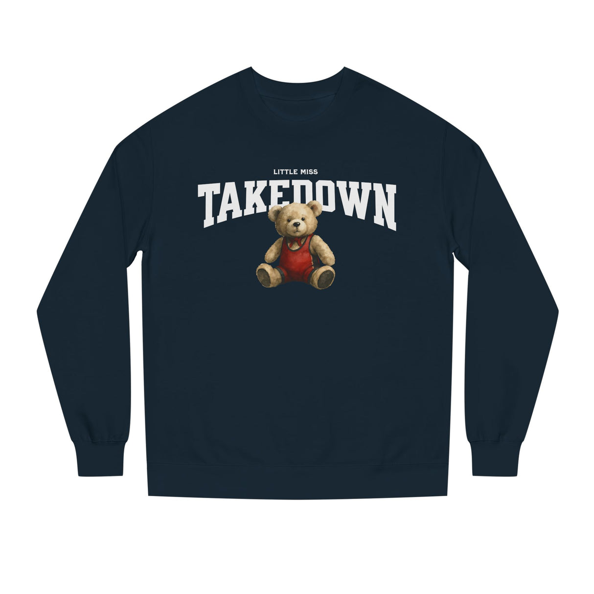 Takedown Teddy  — Sweater